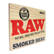 RAW Smoked Here Wood Sign 30x23cm - Image 2